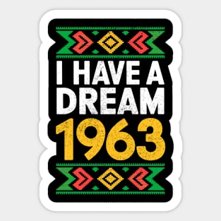 I Have a Dream 1963 Sticker